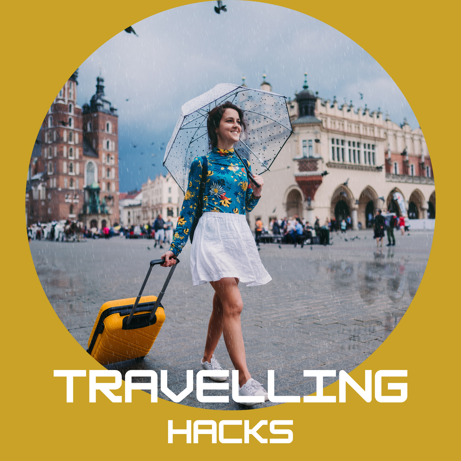 Travelling Hacks